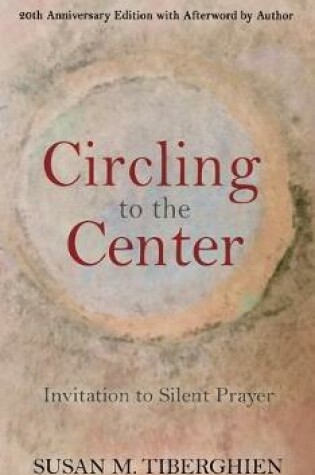 Cover of Circling to the Center