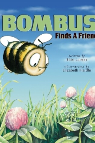 Cover of Bombus Finds a Friend