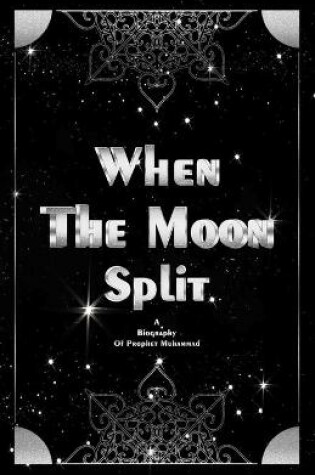 Cover of When the moon split