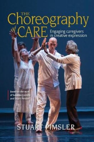 Cover of The Choreography of Care