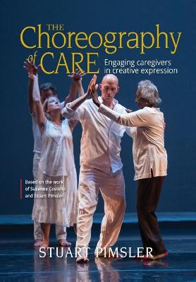 Book cover for The Choreography of Care