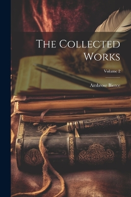 Book cover for The Collected Works; Volume 2