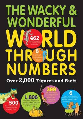 Book cover for The Wacky & Wonderful World Through Numbers