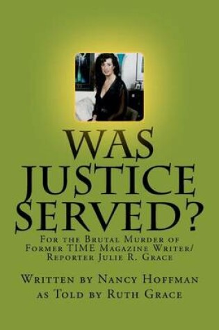 Cover of Was Justice Served?