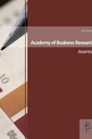 Cover of Academy of Business Research Journal Volume IV 2014