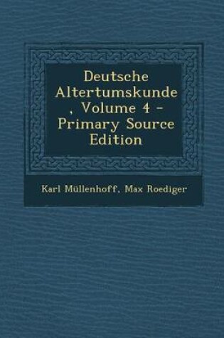 Cover of Deutsche Altertumskunde, Volume 4