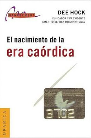 Cover of El Nacimiento de La Era Caordica