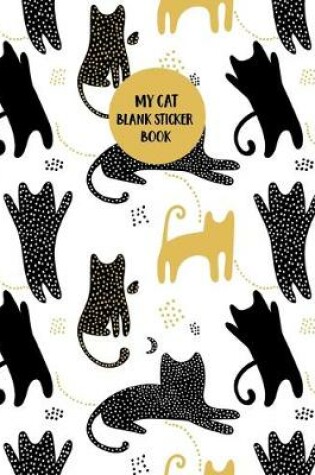 Cover of My Cat Blank Sticker Book