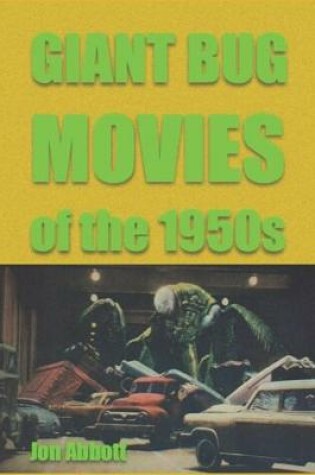 Cover of Giant Bug Movies of the 1950s