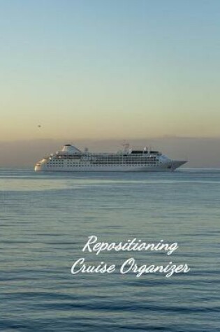 Cover of Repositioning Cruise Organizer