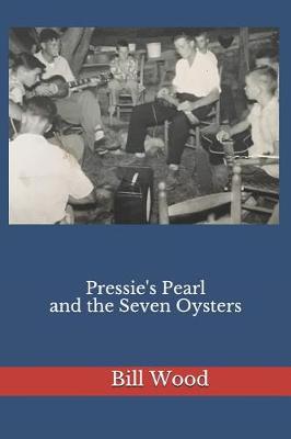 Book cover for Pressie's Pearl and the Seven Oysters