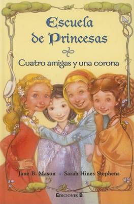 Cover of Cuatro Amigas y Una Corona
