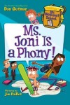 Book cover for My Weirdest School #7: Ms. Joni Is a Phony!