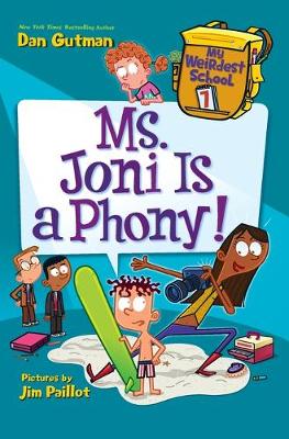 Book cover for My Weirdest School #7: Ms. Joni Is a Phony!