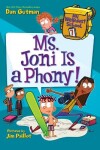 Book cover for My Weirdest School #7: Ms. Joni Is a Phony!