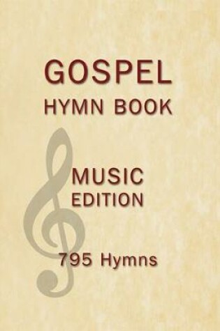 Cover of Gospel Hymn Book Music Edition Hardback