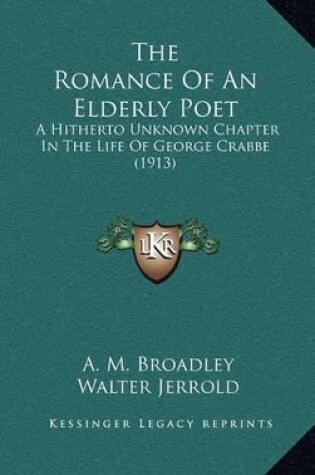 Cover of The Romance of an Elderly Poet