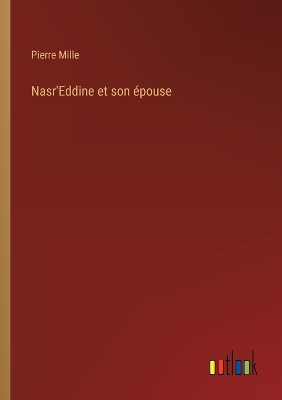 Book cover for Nasr'Eddine et son �pouse