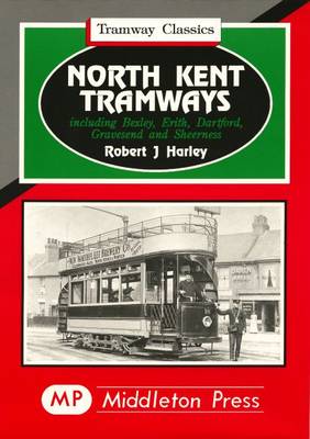 Cover of North Kent Tramways