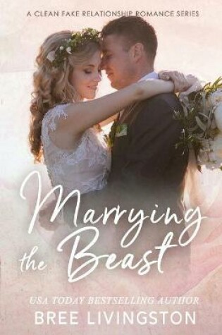 Cover of Marrying the Beast