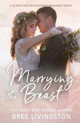 Book cover for Marrying the Beast