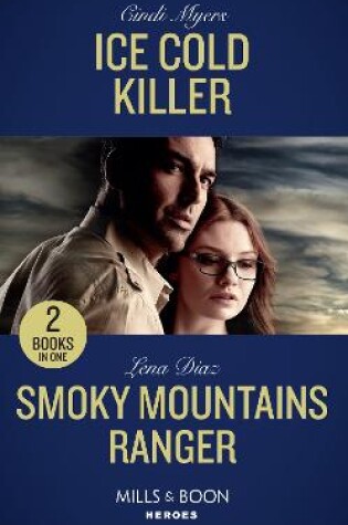 Cover of Ice Cold Killer / Smoky Mountains Ranger