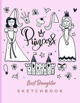 Book cover for Best Daughter Sketchbook