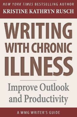 Cover of Writing with Chronic Illness