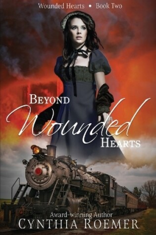 Cover of Beyond Wounded Hearts