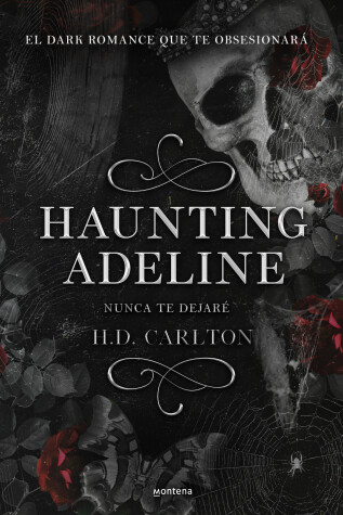 Book cover for Haunting Adeline (Nunca te dejaré)