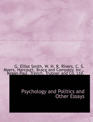 Book cover for Psychology and Politics and Other Essays