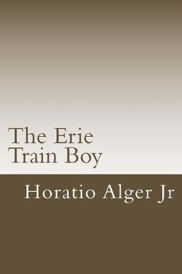 Book cover for The Erie Train Boy