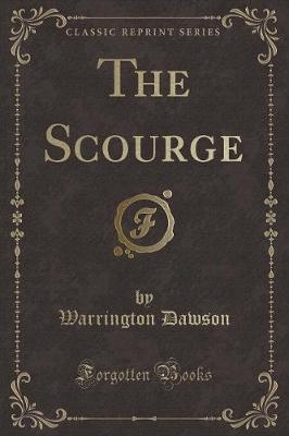 Book cover for The Scourge (Classic Reprint)