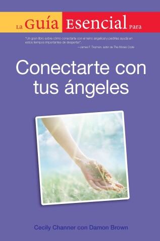 Book cover for La Guia Esencial Para Conectar Con Tus Angeles