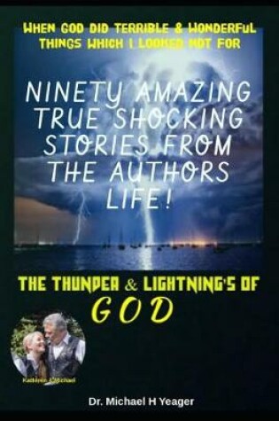 Cover of The Thunder & Lightning's of God
