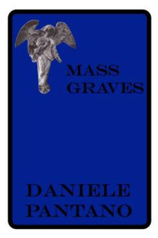 Cover of Mass Graves: XIX-XXII
