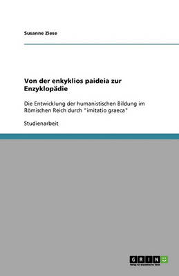 Book cover for Von der enkyklios paideia zur Enzyklopadie