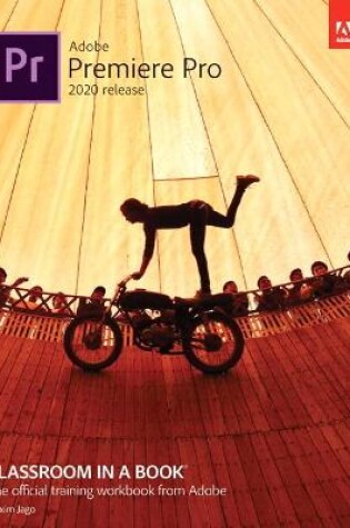 Cover of Adobe Premiere Pro Classroom in a Book (2020 release)