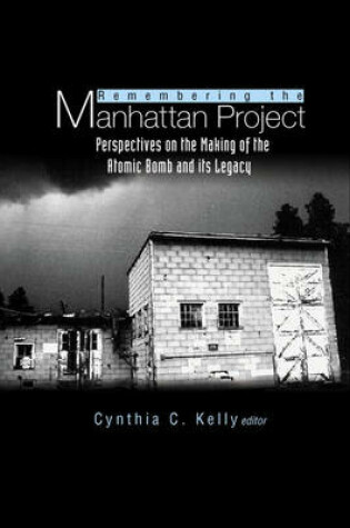 Cover of Remembering the Manhattan Project