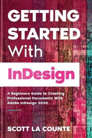 Cover of Getting Started With InDesign