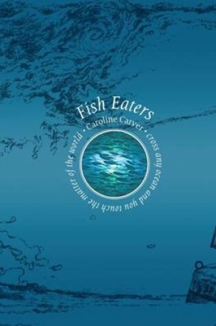 Cover of Fish Eaters