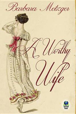Book cover for A Worthy Wife