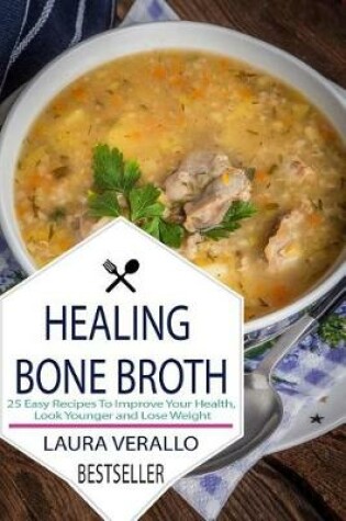 Cover of Healing Bone Broth