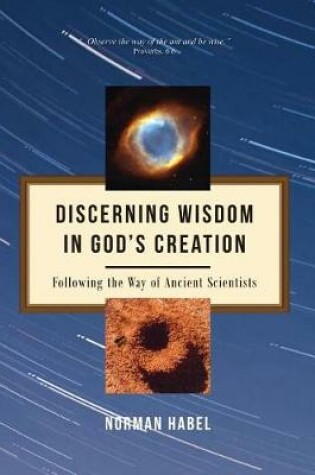 Cover of Discerning wisdom in God's creation