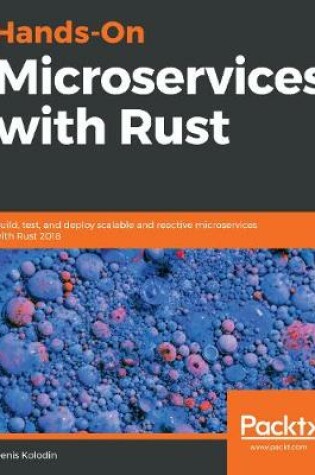 Cover of Hands-On Microservices with Rust