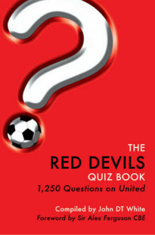 Cover of The Red Devils Quiz Book