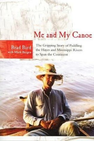 Cover of Me and My Canoe