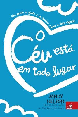 Book cover for O Céu Está em Todo Lugar