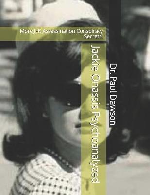 Book cover for Jackie Onassis Psychoanalyzed