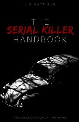 Book cover for The Serial Killer Handbook